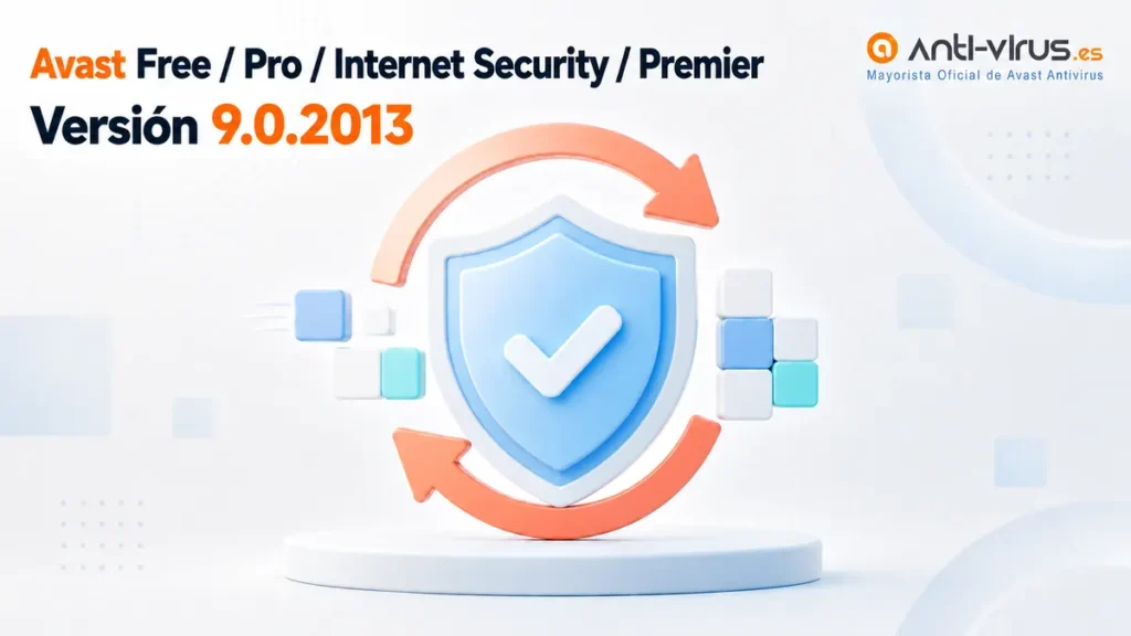 Actualización de Avast Free, Pro, Internet Security y Premier a la versión 9.0.2013
