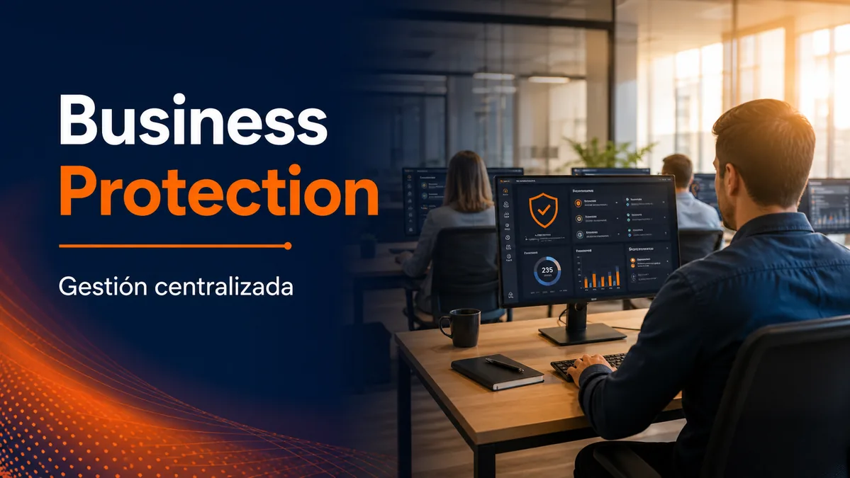Empresa gestionando la protección de sus equipos desde una consola centralizada